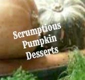 various pumpkins for pumpkin dessert recipes